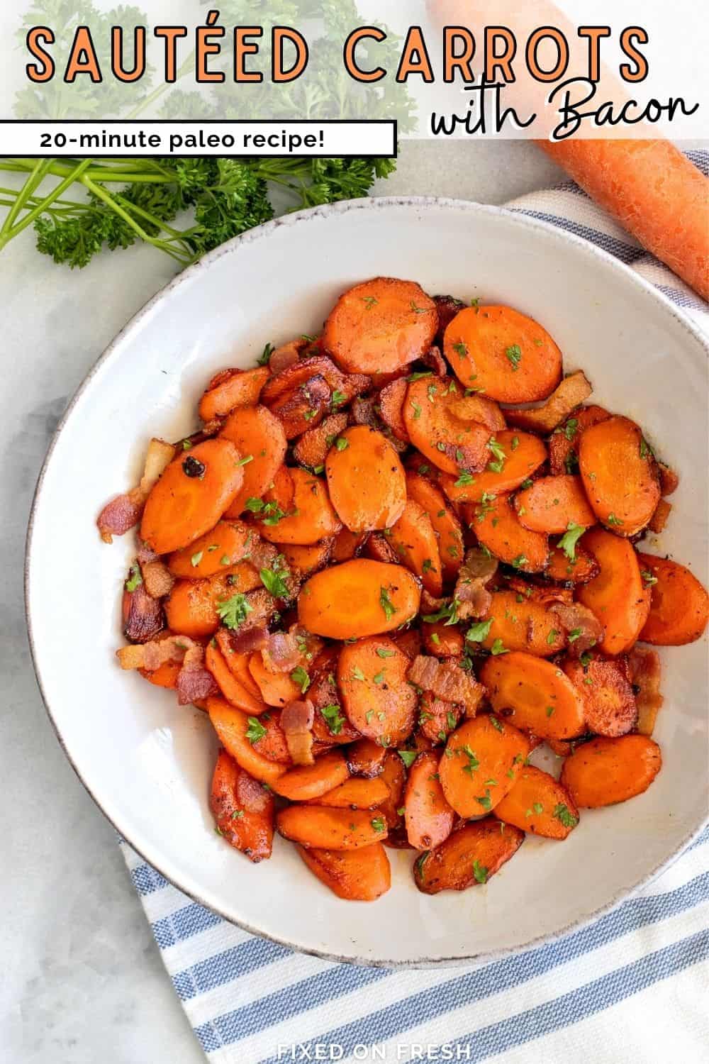 How to make sautéed carrots with honey and bacon. The perfect side dish for a quick dinner plus it's paleo approved!