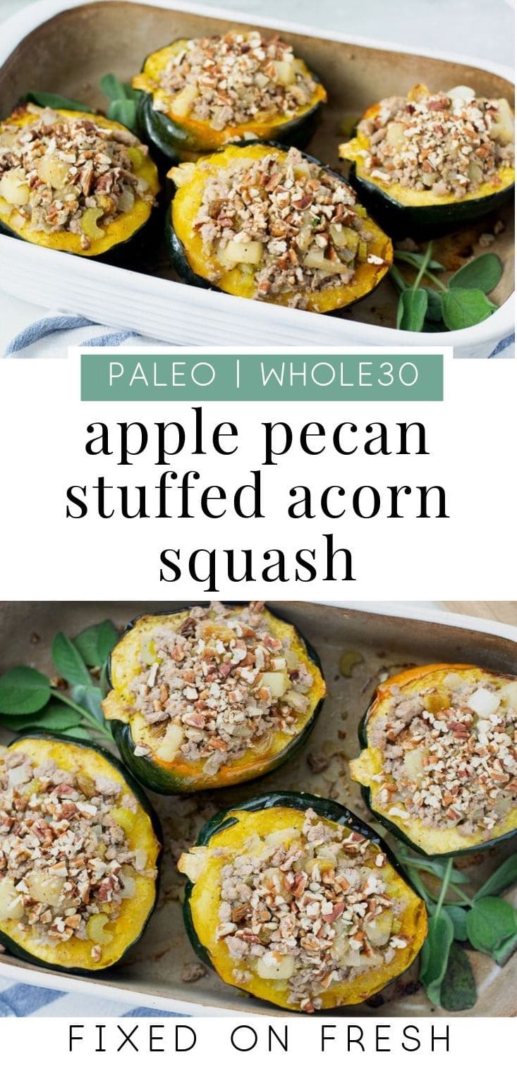 Apple pecan stuffed acorn squash is made with ground turkey and is paleo and whole30 approved. It only take 35 minutes to make so it's also a healthy weeknight dinner. #whole30 #healthydinner
