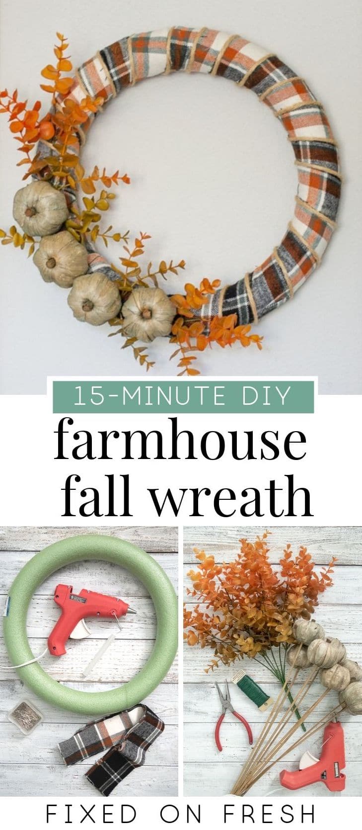 Learn how to make a farmhouse inspired fall wreath using leftover fabric or ribbon and a couple stems fall stems and styrofoam pumpkins. this simple project can be made in 15 minutes and is budget friendly! #diy #fall #wreath