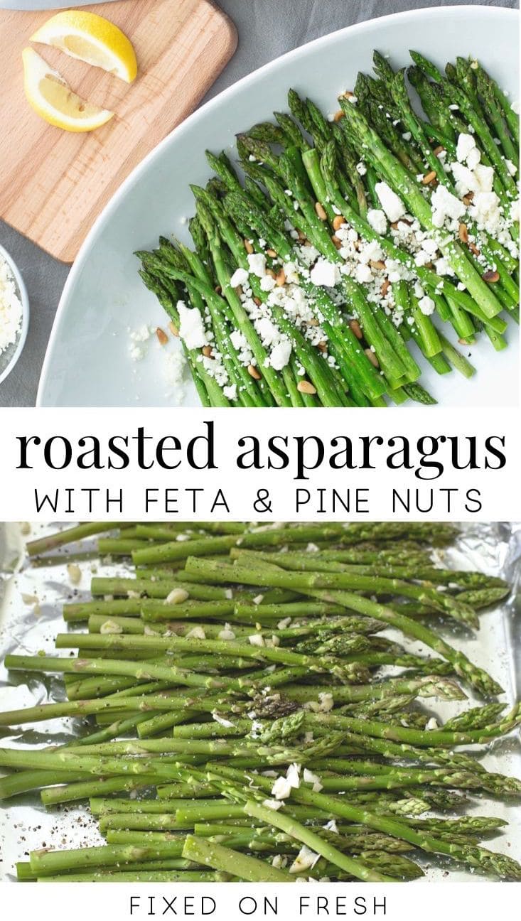 Easy roasted asparagus with feta and pine nights is a healthy and low carb side dish that goes great with any entree. This side dish is great for meal prep as well! #keto #sidedishrecipe