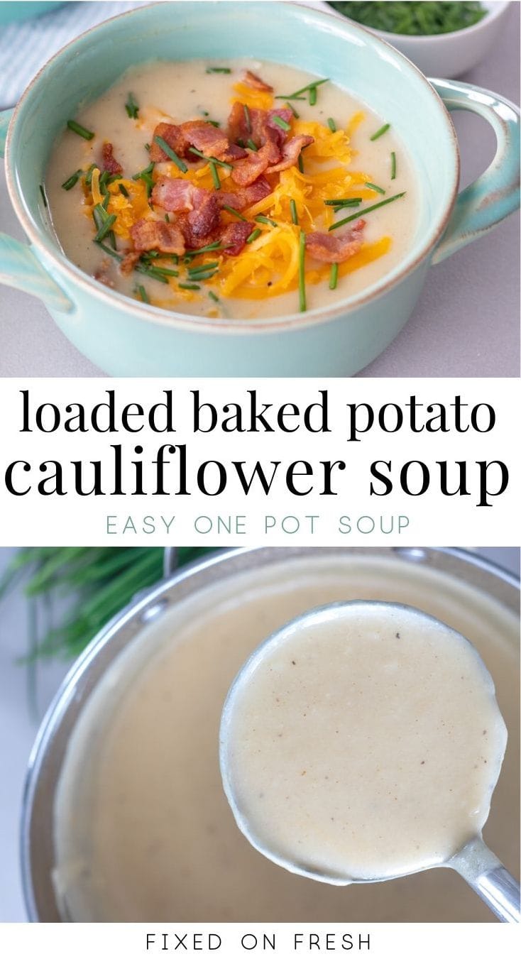 Healthier Loaded Potato and cauliflower soup is great way to get kids to eat the cauliflower they won't eat on it's own! Cauliflower, potatoes, onion and garlic are pureed to creamy goodness all in one pot!