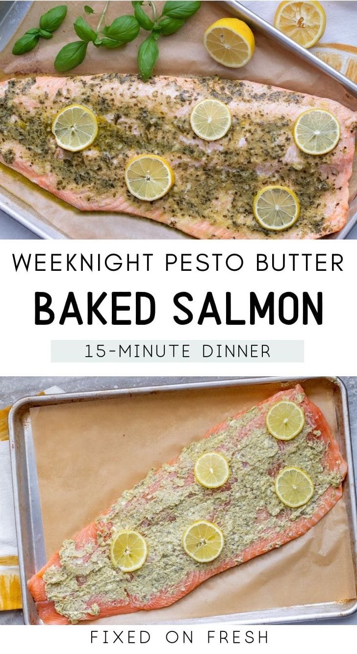 Pesto butter salmon is perfect for weeknight dinners, meal prep and is low carb or keto too. This whole salmon fillet is on the table in just 15 minutes!