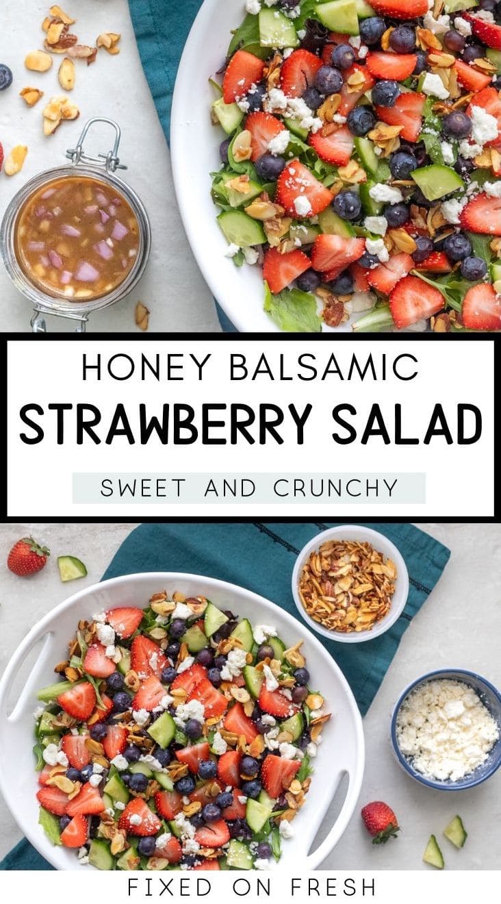 Spring Strawberry Salad is the perfect healthy dinner or meal prep lunch. Fresh strawberries, blueberries, cucumbers, feta, honey roasted almonds are drizzled with a homemade honey balsamic dressing. 