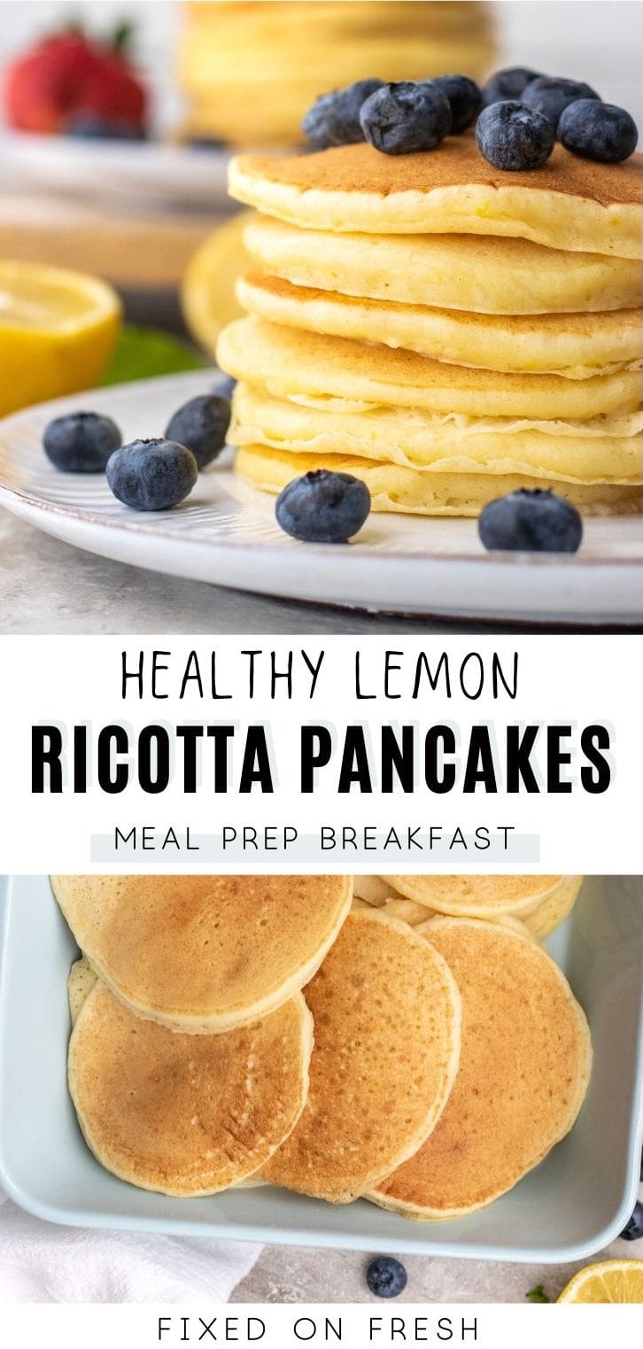 Lemon ricotta pancakes are perfect for a healthy meal prep breakfast with more protein and less fat or sugar. These are also perfect for a healthier brunch!
