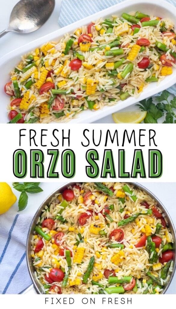 Summer orzo salad is a fresh and easy side to pair with any main dish. Fresh and crisp asparagus, pan-seared corn on the cob, and sweet cherry tomatoes are tossed with orzo and a lemon herb vinaigrette. 