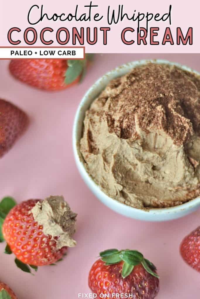 Chocolate Whipped Coconut Cream {Paleo, Keto, Dairy Free, Sugar Free}